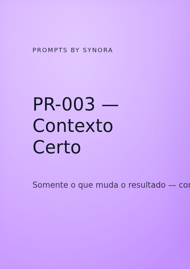 Capa PR-003 — Contexto Certo